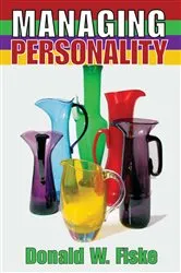 Book cover of Managing Personality by Donald W. Fiske