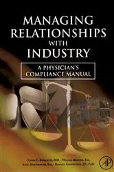 Book cover of Managing Relationships with Industry by Steven C. Schachter MD