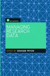 Book cover of Managing Research Data by Graham Pryor