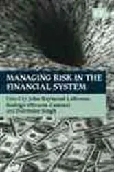 Book cover of Managing Risk in the Financial System by John Raymond LaBrosse