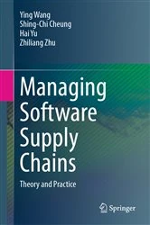 Book cover of Managing Software Supply Chains by Ying Wang
