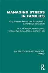 Book cover of Managing Stress in Families by Ian R. H. Falloon