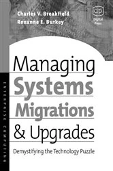 Book cover of Managing Systems Migrations and Upgrades by Breakfield MBA, MCSE, Charles