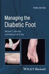 Book cover of Managing the Diabetic Foot (3rd ed.) by Michael E. Edmonds