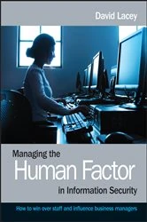 Book cover of Managing the Human Factor in Information Security by David Lacey