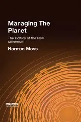 Book cover of Managing the Planet by Norman Moss
