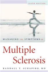 Book cover of Managing the Symptoms of Multiple Sclerosis (5th ed.) by Randall T. Schapiro