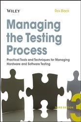 Book cover of Managing the Testing Process (3rd ed.) by Rex Black