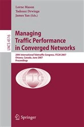 Book cover of Managing Traffic Performance in Converged Networks by Lorne Mason