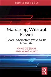 Book cover of Managing Without Power by Anne de Graaf