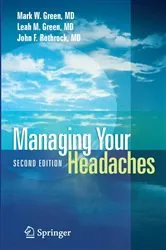 Book cover of Managing Your Headaches (2nd ed.) by Mark W. Green