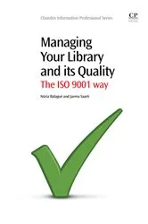 Book cover of Managing Your Library and its Quality by Unknown