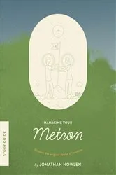 Book cover of Managing Your Metron Study Guide by Jonathan Nowlen