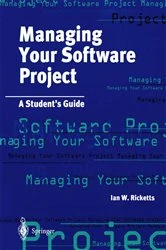 Book cover of Managing Your Software Project by Ian Ricketts