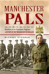 Book cover of Manchester Pals by Michael Stedman