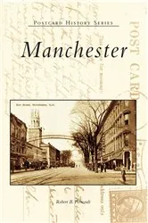 Book cover of Manchester by Robert B. Perreault