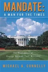 Book cover of Mandate: a Man for the Times by Michael A. Connelly