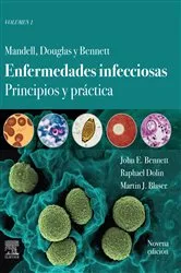 Book cover of Mandell, Douglas y Bennett. Enfermedades infecciosas. Principios y práctica (9th ed.) by John E. Bennett MD