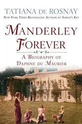 Book cover of Manderley Forever by Tatiana de Rosnay