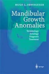 Book cover of Mandibular Growth Anomalies by Hugo L. Obwegeser