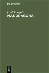 Book cover of Mandragora by L. M. Fouqué