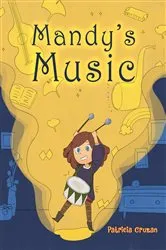 Book cover of Mandy's Music by Patricia Cruzan