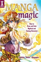 Book cover of Manga Magic by Supittha Annie Bunyapen