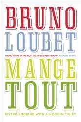 Book cover of Mange Tout by Bruno Loubet