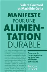 Book cover of Manifeste pour une alimentation durable by Valère Corréard