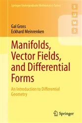 Book cover of Manifolds, Vector Fields, and Differential Forms by Unknown