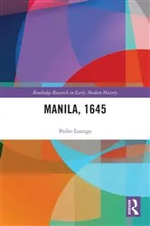 Book cover of Manila, 1645 by Pedro Luengo