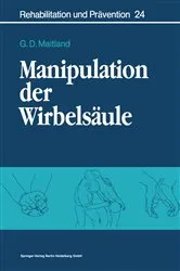 Book cover of Manipulation der WirbelsÃ¤ule by Geoffrey D. Maitland