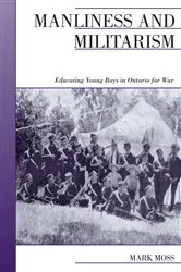 Book cover of Manliness and Militarism by Mark Moss