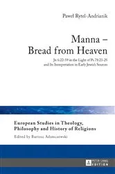 Book cover of Manna – Bread from Heaven by Bartosz Adamczewski