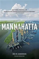 Book cover of Mannahatta by Eric W. Sanderson