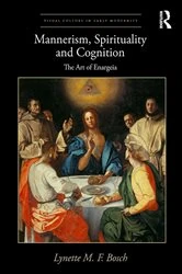 Book cover of Mannerism, Spirituality and Cognition by Lynette M. F. Bosch