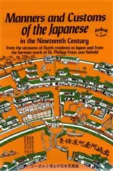 Book cover of Manners and Customs of the Japanese in Nineteenth Century by Philipp Franz von Siebold