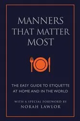 Book cover of Manners That Matter Most by June Eding