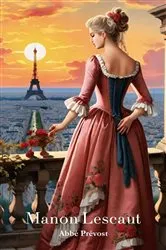 Book cover of MANON LESCAUT (avec biographie de l'auteur) by Abbé Prévost