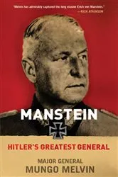 Book cover of Manstein by Mungo Melvin