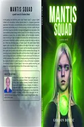 Book cover of Mantis Squad by Gordon Bostic
