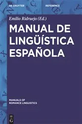 Book cover of Manual de lingüística española by Emilio Ridruejo