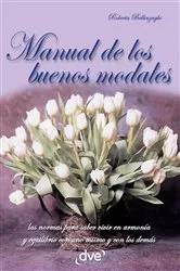 Book cover of Manual de los buenos modales by Roberta Bellinzaghi