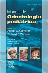 Book cover of Manual de odontología pediátrica (3rd ed.) by Angus C. Cameron BDS (Hons) MDSc (Syd) FDSRCS(Eng) FRACDS FICD