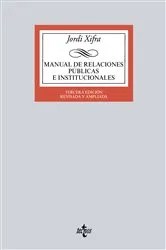 Book cover of Manual de Relaciones Públicas e Institucionales (2nd ed.) by Jordi Xifra