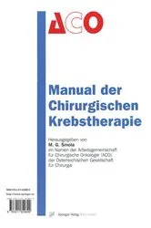 Book cover of Manual der Chirurgischen Krebstherapie (3rd ed.) by Michael G. Smola