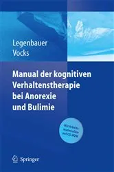 Book cover of Manual der kognitiven Verhaltenstherapie bei Anorexie und Bulimie by Tanja Legenbauer