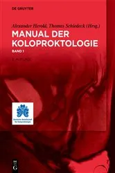 Book cover of Manual der Koloproktologie (2nd ed.) by Alexander Herold