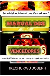 Book cover of Manual dos Vencedores 5 by Ikechukwu Joseph