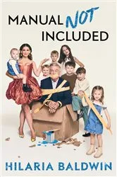 Book cover of Manual Not Included by Hilaria Baldwin